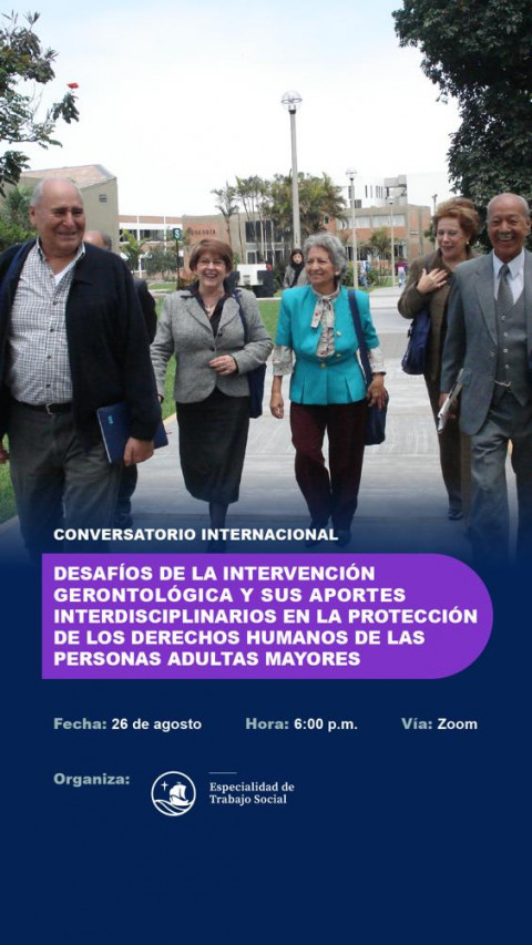 Desafíos de la intervención gerontológica y sus aportes interdisciplinarios en la protección de los derechos humanos de las personas adultas mayores