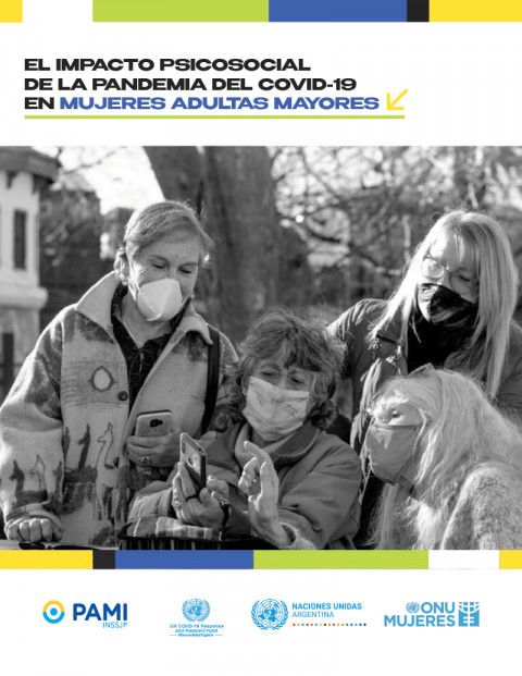 Informe: El impacto psicosocial de la pandemia del COVID-19 en mujeres adultas mayores