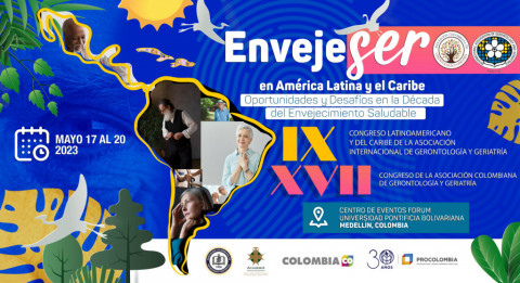 X Congreso Latinoamericano y del Caribe de la IAGG y XVII Congreso de la ACGG en Colombia