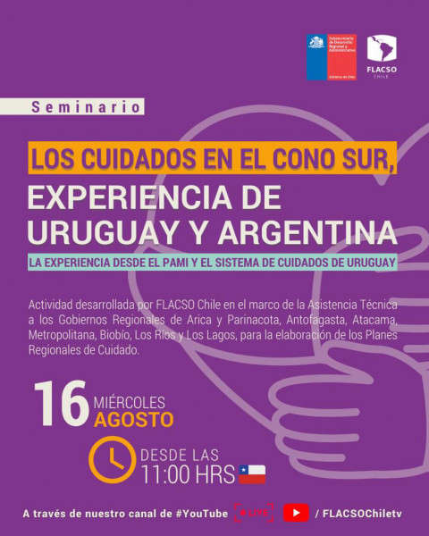 Seminario: Los Cuidados en el Cono Sur. Experiencia de Uruguay y Argentina